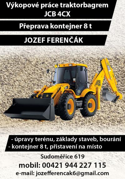 Výkopové práce traktorbagrem JCB 4CX, přeprava kontejner 8 t - Jozef Ferenčák