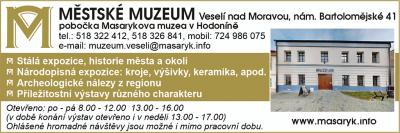 Městské muzeum Veselí nad Moravou, pobočka Masarykova muzea v Hodoníně
