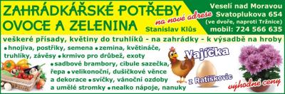 Vejce z drůbežárny Ratíškovice, ZAHRÁDKÁŘSKÉ POTŘEBY - S. Klůs